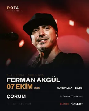 Çorum — Ferman Akgül, 07 Ekim 2026, Çorum Devlet Tiyatrosu — 2026 Türkiye turnesi afişi