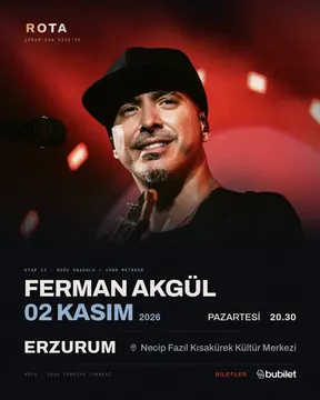 Erzurum — Ferman Akgül, 02 Kasım 2026, Erzurum Necip Fazıl Kısakürek Kültür Merkezi — 2026 Türkiye turnesi afişi