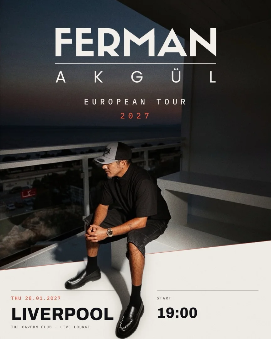Liverpool — Ferman Akgül, 28 Ocak 2027, The Cavern Club · Live Lounge — 2026 Türkiye turnesi afişi