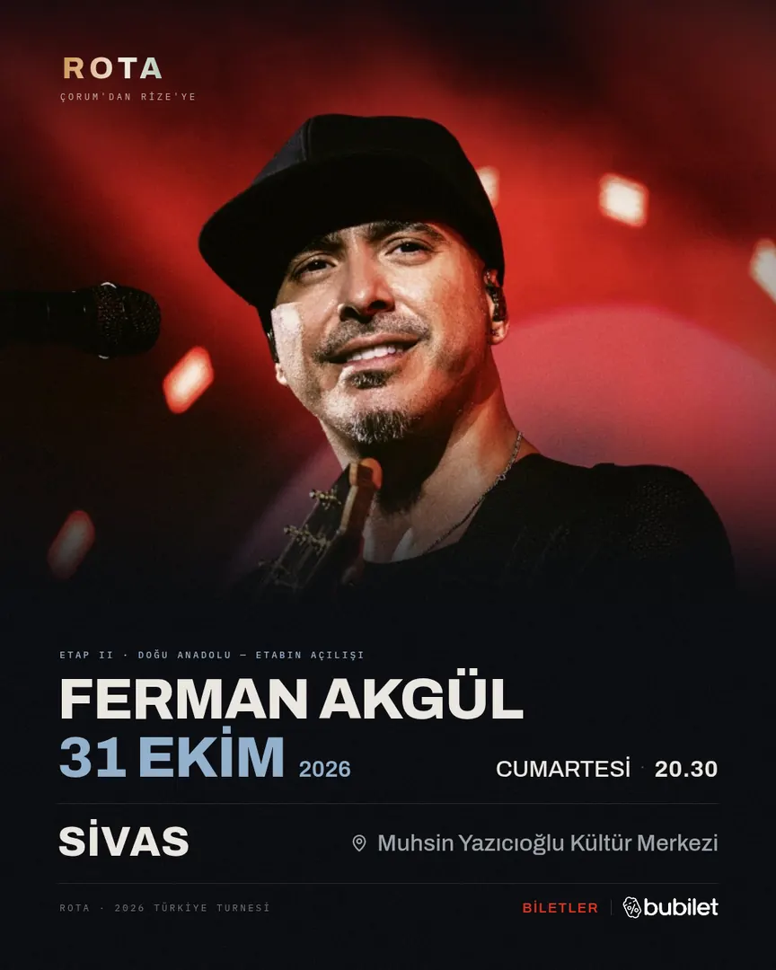 Sivas — Ferman Akgül, 31 Ekim 2026, Sivas Muhsin Yazıcıoğlu Kültür Merkezi — 2026 Türkiye turnesi afişi