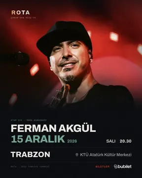 Trabzon — Ferman Akgül, 15 Aralık 2026, KTÜ Atatürk Kültür Merkezi – Hasan Saka Salonu — 2026 Türkiye turnesi afişi